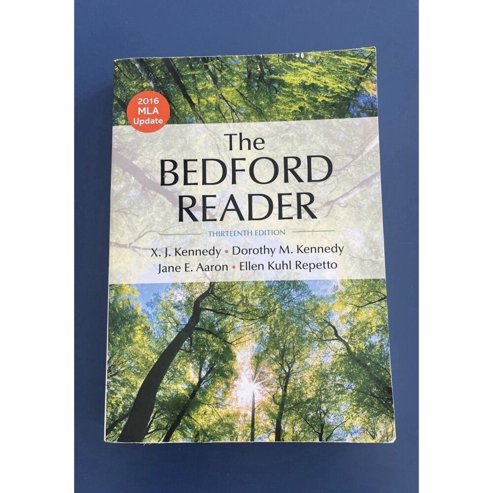 The Bedford Reader Thirteenth Edition 2016 MLA Update 9781319072766 Used Good 13